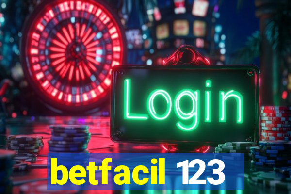 betfacil 123